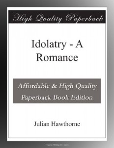 Idolatry – A Romance