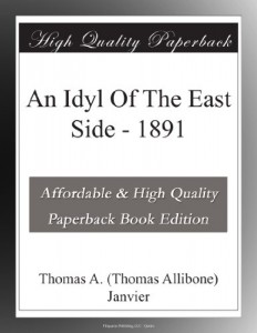 An Idyl Of The East Side – 1891