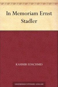 In Memoriam Ernst Stadler (German Edition)