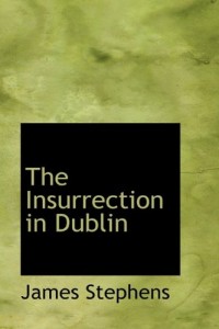 The Insurrection in Dublin