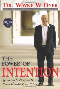 The Power of Intention
