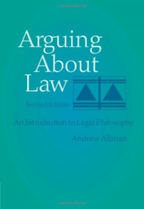 Arguing About Law: An Introduction to Legal Philosophy