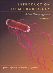 Introduction to Microbiology: A Case-History Study Approach (with CD-ROM and InfoTrac) (Available Titles CengageNOW)