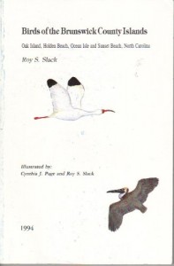 Birds of the Brunswick County Islands: Oak Island, Holden Beach, Ocean Isle, and Sunset Beach, North Carolina