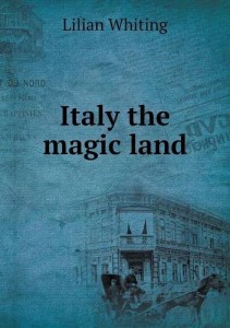 Italy the magic land