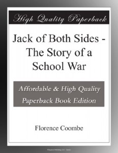 Jack of Both Sides – The Story of a School War