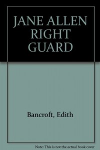 Jane Allen Right Guard