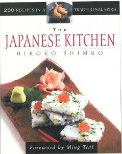 The Japanese Kitchen: 250 Recipes in a Traditional Spirit (Non)