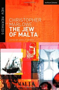 The Jew of Malta (New Mermaids)