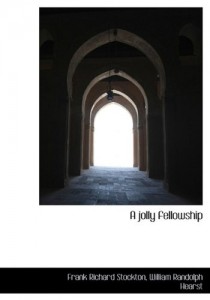 A Jolly Fellowship