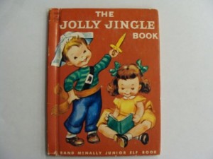 The Jolly Jingle Book (Rand McNally Junior Elf Books)