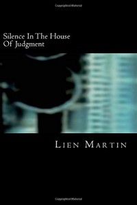 Silence In The House Of Judgment
