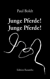 Junge Pferde! Junge Pferde!
