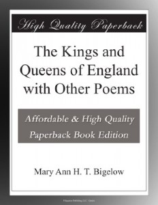The Kings and Queens of England with Other Poems