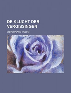 De Klucht der Vergissingen (Dutch Edition)
