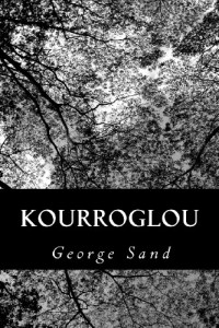 Kourroglou (French Edition)