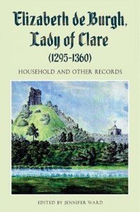 Elizabeth de Burgh, Lady of Clare (1295-1360) (Suffolk Records Society)