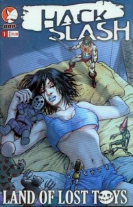 Hack / Slash Land of Lost Toys #1