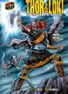 Thor & Loki: In the Land of Giants: A Norse Myth (Graphic Myths and Legends) (Graphic Myths & Legends)