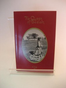 Laramie or The Queen of Bedlam a Story of the Sioux War of 1876 reprinted by the Fort Laramie Historical Association 1986 paperback