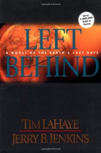 Left Behind: A Novel of the Earth’s Last Days (Left Behind, Book 1)