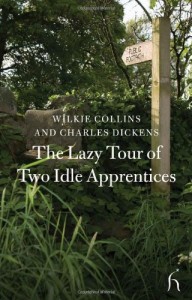 The Lazy Tour of Two Idle Apprentices (Hesperus Classics)