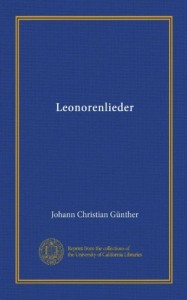Leonorenlieder (Vol-1) (German Edition)