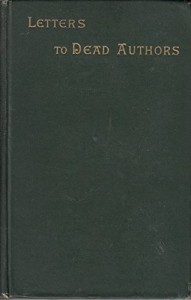 Letters to Dead Authors