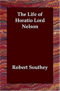 The Life of Horatio Lord Nelson