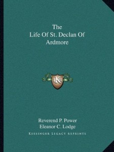 The Life Of St. Declan Of Ardmore
