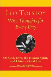 Wise Thoughts for Every Day: On God, Love, the Human Spirit, and Living a Good Life