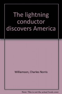 The lightning conductor discovers America