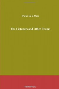 The Listeners and Other Poems