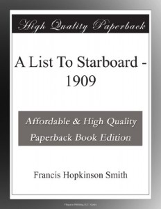 A List To Starboard – 1909