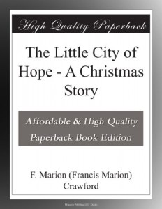 The Little City of Hope – A Christmas Story