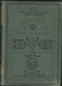 Little Nettie, or, Home Sunshine by Anon