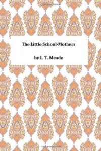 The Little School-Mothers