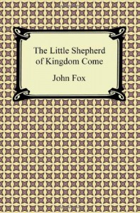 The Little Shepherd of Kingdom Come