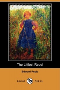 The Littlest Rebel (Dodo Press)