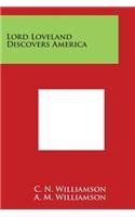 Lord Loveland Discovers America