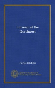 Lorimer of the Northwest