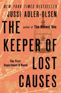 The Keeper of Lost Causes: The First Department Q Novel (A Department Q Novel)