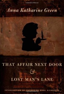 That Affair Next Door and Lost Man’s Lane