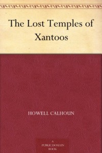 The Lost Temples of Xantoos