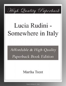 Lucia Rudini – Somewhere in Italy