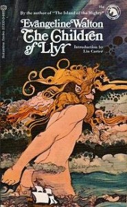 The Children of Llyr (The Mabinogion Tetralogy, Vol 2)