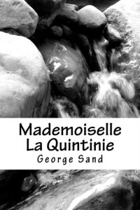 Mademoiselle La Quintinie (French Edition)