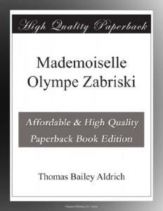 Mademoiselle Olympe Zabriski