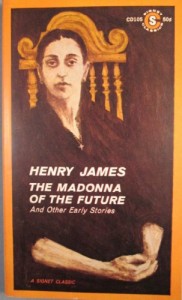 The Madonna of the Future and Other Early Stories