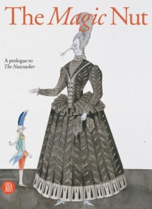 The Magic Nut: A Prologue to the Nutcracker